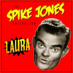 Leave The Dishes In The Sink, Ma - Spike Jones & His City Slickers