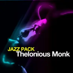 Jazz Pack: Thelonious Monk - Thelonious Monk