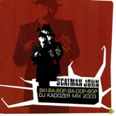 Scatman (DJ Kadozer 2003 Club Mix Short Version) artwork