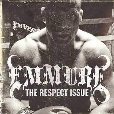 The Respect Issue - Emmure