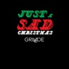 Just A Sad Christmas - Single
