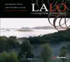 Lalo: Symphonie Espagnole - Fantasie Novergienne (For Violin and Guitar) album lyrics, reviews, download