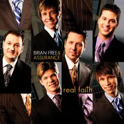 Real Faith by Brian Free & Assurance album reviews, ratings, credits