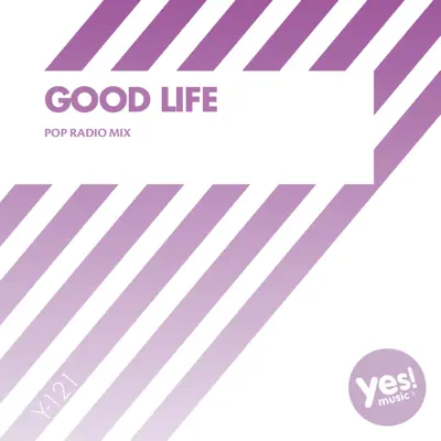 Good Life - Single - The Band