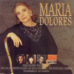 Maria Dolores - Maria Dolores Pradera