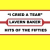 La Vern Baker - I Cried a Tear