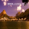 Brazil Lounge, Vol. 3 - Smooth Chill Out Sounds from the Copa