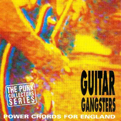 Power Chords for England - Guitar Gangsters Power Chords for England - Guitar Gangsters