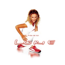 Lorie - Je serai (Ta meilleure amie)