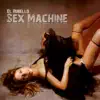 Sex Machine - Single album lyrics, reviews, download