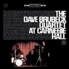 The Dave Brubeck Quartet: At Carnegie Hall - The Dave Brubeck Quartet