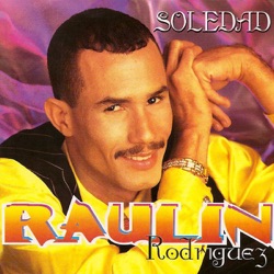 Raulin Rodriguez - Despedida