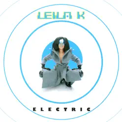 Electric - EP - Leila K