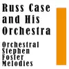 Russ Case & His Orchestra