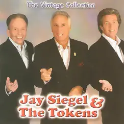 The Vintage Collection by The Tokens & Jay Siegel album reviews, ratings, credits