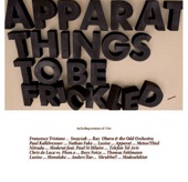 Things to Be Frickled, 2008