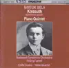 B. Bartók: Kossuth, Piano Quintet album lyrics, reviews, download