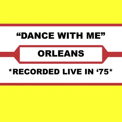 Dance With Me - Orleans