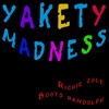 Yakety Madness