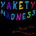 Yakety Madness album cover