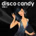 Disco Candy, Vol. 1 album cover