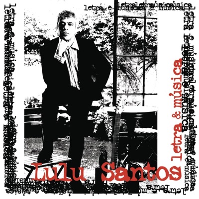 Letra & Música - Lulu Santos