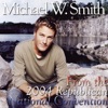 Michael W. Smith: Live At the 2004 Republican National Convention, 2004