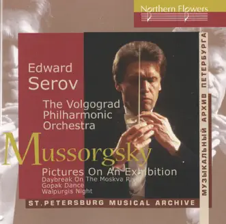 Mussorgsky: Pictures at an Exhibition by Volgograd Philharmonic Orchestra & Edward Serov album reviews, ratings, credits