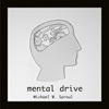 Mental Drive