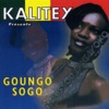 Goungo Sogo (Kalitex présente)