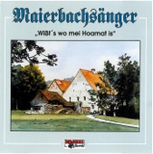 Wißt's wo mei Hoamat is