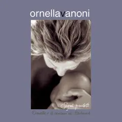 Sogni Proibiti (Ornella e Le Canzoni Di Bacharach) - Ornella Vanoni