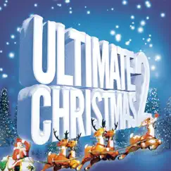 Ultimate Christmas 2 by Various Artists album reviews, ratings, credits