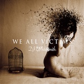 We All Victims artwork