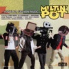 Meltin Pot Vol. 1, 2009
