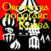 Orchestra Popolare Russa - Orchestra Giovanile di Cherepovetz & Grigory Khinsky