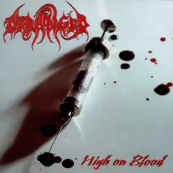 High On Blood - Deranged