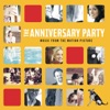 The Anniversary Party (Music from the Motion Picture)