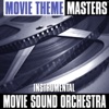 Movie Theme Masters: Instrumental, 2005