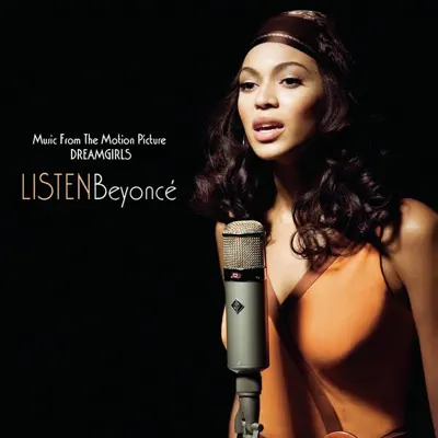 Listen (Music from the Motion Picture "Dreamgirls") - Single - Beyoncé