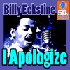 I Apologize (Remastered) - Single