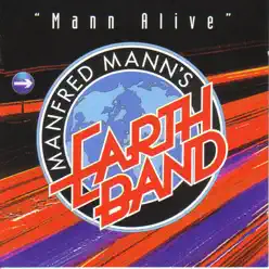 Mann Alive (Live) - Manfred Mann's Earth Band