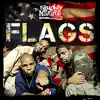 Flags - EP album lyrics, reviews, download
