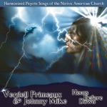 Verdell Primeaux & Johnny Mike - Four Harmonized Peyote Songs: 1