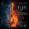 Eugène Ysaÿe: Six Sonatas for Solo Violin, Op. 27 album lyrics, reviews, download