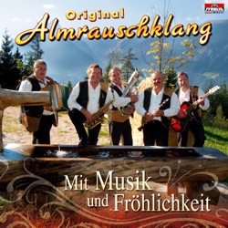 Original Almrauschklang - Hainzenberger-Polka