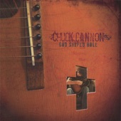 Chuck Cannon - If I Was Jesus