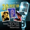 The Unforgettable Voices: 30 Best of Fats Domino, Bobby " Blue " Bland, Malcolm John Rebennack, 2011