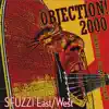 Objection! 2000 album lyrics, reviews, download