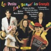 Les petits font danser les grands (21 titres superboums)